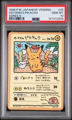 1998 POKEMON JPN VENDING SER III #25 OOYAMA'S PIKACHU PSA 10 - Image 1