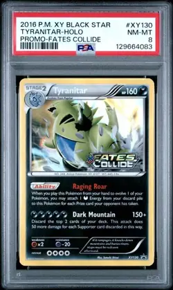 TYRANITAR XY Black Star Promo Fates Collide #XY130 PSA 8 Pokemon - Image 1