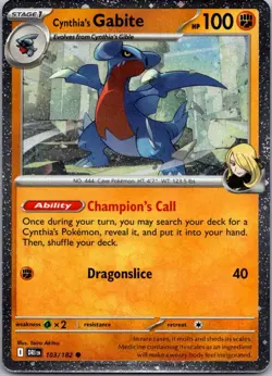 Cynthia's Gabite (Cosmos Holo) Common Miscellaneous Cards & Products 103/182 NM - Image 1