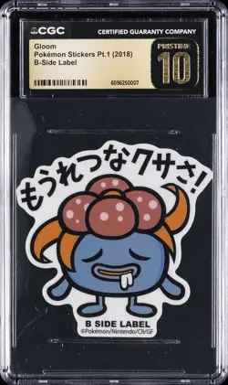 2018 POKEMON STICKERS PT. 1 B-SIDE LABEL GLOOM CGC 10 PERFECT - Image 1