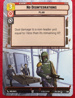 STAR WARS UNLIMITED TCG JUMP TO LIGHTSPEED HYPERSPACE CARD: NO DISINTEGRATIONS - Image 1