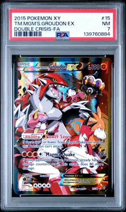 2015 POKEMON XY DOUBLE CRISIS #15 FULL ART/TEAM MAGMA'S GROUDON EX PSA 7 - Image 1