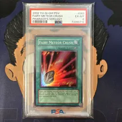 PSA 6 EX-MINT 2002 YU-GI-Oh! Pharaoh's Servant FAIRY METEOR CRUSH #063 - Image 2