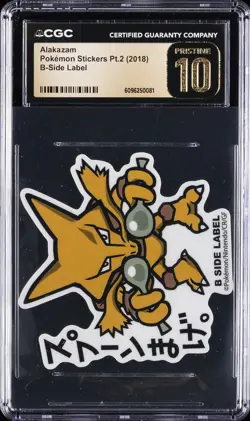 2018 POKEMON STICKERS PT. 2 B-SIDE LABEL ALAKAZAM CGC 10 PERFECT - Image 1