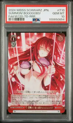 2024 WEISS SCHWARZ JPN FUJIMI FANTASIA BUNKO VOL.2 #T10 SUMMON! BOOOOOBS! PSA 10 - Image 1