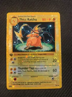 Thicc Raichu (Alternative Custom Art ) Holografic Card - Image 1