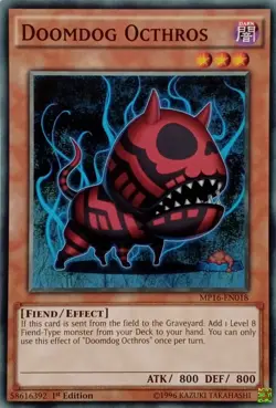 MP16-EN018 DOOMDOG OCTHROS COMMON 1ST EDITION YuGiOh CARD - Image 1