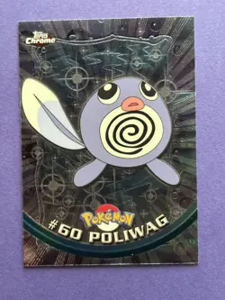 #60 POLIWAG 1999 TOPPS CHROME POKEMON TV WATER - Image 1