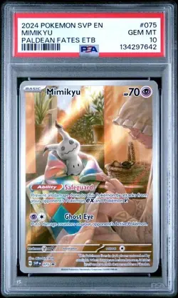 PSA 10 GEM MINT Mimikyu SVP 075 Pokemon Paldean Fates ETB Promo - Image 1