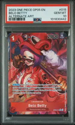 One Piece Card Belo Betty Alt Art OP05-015 Awakening of the New Era PSA 10 - Image 1