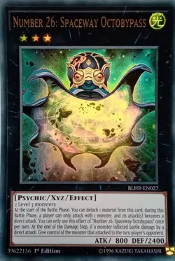 BLHR-EN027 NUMBER 26: SPACEWAY OCTOBYPASS ULTRA RARE 1ST EDITION YuGiOh CARD - Image 1