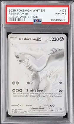 2025 POKEMON WHT EN-WHITE FLARE BLACK WHITE RARE #173 RESHIRAM EX PSA 8 - Image 1