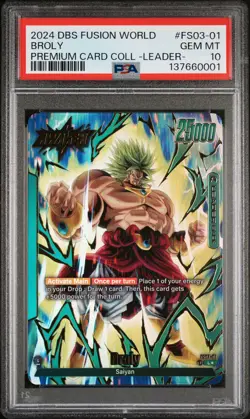 2024 DRAGON BALL SUPER CARD GAME FUSION WORLD #FS03-01 BROLY PSA 10 - Image 1
