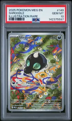 2025 POKEMON MEG EN-MEGA EVOLUTION ILLUSTRATION RARE #149 SHROODLE PSA 10 - Image 1