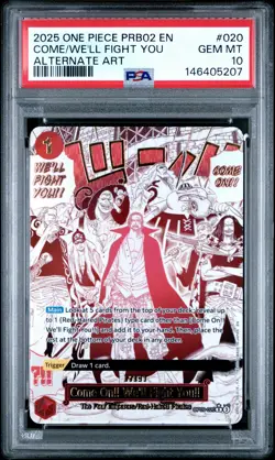 2025 ONE PIECE PRB02-ALTERNATE ART #020 COME ON!! WE'LL FIGHT YOU!! PSA 10 - Image 1