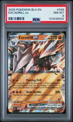 2025 POKEMON BLK EN-BLACK BOLT #046 EXCADRILL EX PSA 8 - Image 1