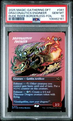 2025 MTG AETHERDRIFT RUDE RIDER BORDERLESS-FOIL DRACONAUTICS ENGINEER PSA 10 - Image 1