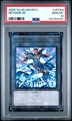 2025 YU-GI-OH! JPN EFC1-EFOOTBALL COLLABORATION CARDS #JPTKN NEYMAR JR PSA 10 - Image 1