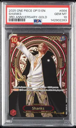 2025 ONE PIECE OP13-CARRYING ON HIS WILL 3RD ANNIVERSARY-GOLD #004 SHANKS PSA 10 - Image 1