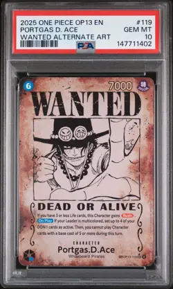 2025 ONE PIECE CARRYING ON HIS WILL WANTED ALT ART #119 PORTGAS D. ACE PSA 10 - Image 1