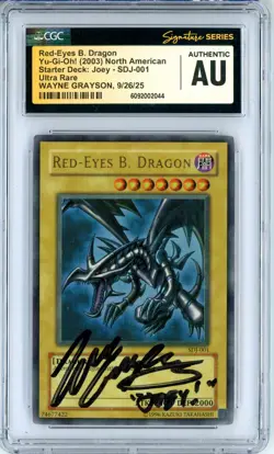 CGC Signed Wayne Grayson Red-Eyes B. Dragon SDJ-001 Starter Deck: Joey Unlimited - Image 1