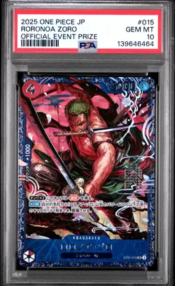 2025 ONE PIECE JAPANESE PROMOS OFFICIAL EVENT PRIZE #015 RORONOA ZORO PSA 10 - Image 1