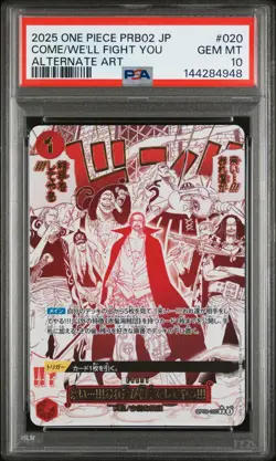 2025 ONE PIECE JPN PRB02-ALTERNATE ART #020 COME ON!! WE'LL FIGHT YOU!! PSA 10 - Image 1