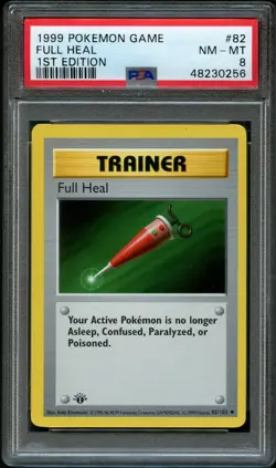 First Edition 1999 Pokemon Base Set 82/102 Full Heal PSA NM-MT 8 - Image 1