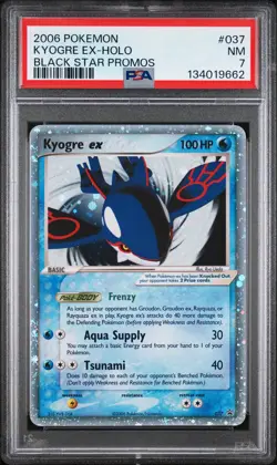 2006 POKEMON BLACK STAR PROMOS #037 KYOGRE EX-HOLO PSA 7 - Image 1
