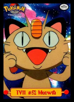 1999 Topps Pokemon #TV11 Meowth TV Animation Edition Series 1 - #52 - NM - Image 1