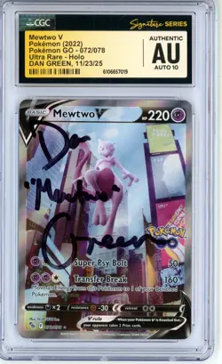 CGC Auth Auto 10 Signed Dan Green Mewtwo V (Alt Full Art) 072/078 Pokemon GO - Image 1