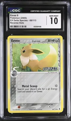 CGC 10 GEM MINT Eevee EX Delta Species 68/113 Reverse Holo STAMPED Pokemon Card - Image 1
