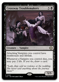 LP Crossway Troublemakers #190 Lost Caverns of Ixalan LCC Magic MTG - Image 1