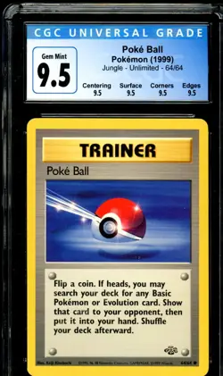 1999 Pokemon TCG Poke Ball Jungle Unlimited 64/64 CGC 9.5 MINT+ w/ Subgrades - Image 1