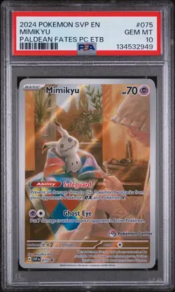 Mimikyu SVP 075 | PSA 10 Paldean Fates Pokemon Center Stamped ETB Exclusive TCG - Image 1