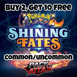 Pokemon Shining Fates Singles Common/Uncommon Base Cards Buy 2, Get 10 Free - Image 1