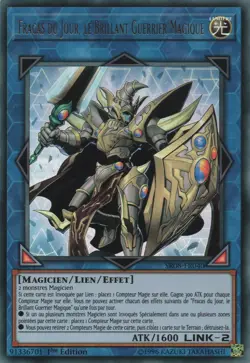 Yu-Gi-Oh! - Fracas du Jour, le Brillant Guerrier Magique - MINT/NMINT - FR - 1st - Image 1