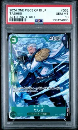2024 ONE PIECE JPN OP10-ROYAL BLOOD ALTERNATE ART #032 TASHIGI PSA 10 - Image 1