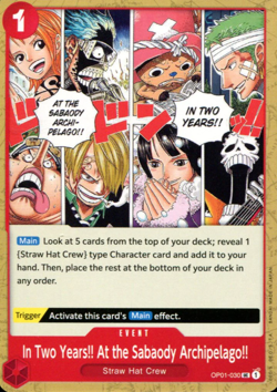 In 2 Years!!! To Sabaody!!! - OP01-030 - Uncommon - English - One Piece TCG OP-0 - Image 1