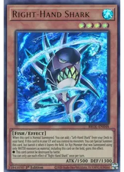Yugioh - Right-Hand Shark (Ultra Rare) (1st Edition) - BROL-EN048 P - Image 1