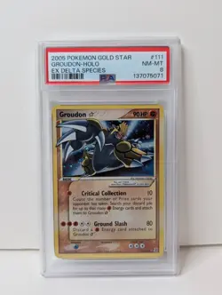 2005 POKEMON EX DELTA SPECIES GOLD STAR #111 GROUDON-HOLO PSA 8 - Image 1