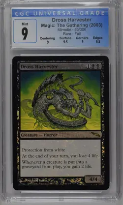 DROSS HARVESTER Mirrodin Foil Rare CGC 9 Q++ MTG [Nostalgium] - Image 1
