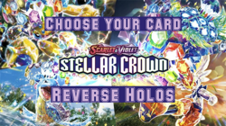 ✨UP TO 30% OFF!✨ Choose your Card! Stellar Crown Set Reverse Holos Pokemon TCG! - Image 1
