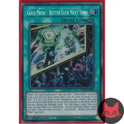 Yugioh Gold Pride - Better Luck Next Time! MP24-EN089 Secret Rare 1st Edition NM - Image 1