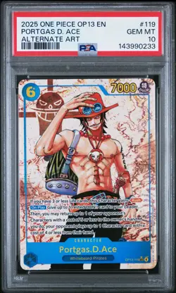 2025 One Piece Op13-119 Carrying On His Will Portgas D. Ace Alternate Art PSA 10 - Image 1