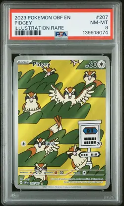 2023 POKEMON OBF EN-OBSIDIAN FLAMES ILLUSTRATION RARE #207 PIDGEY PSA 8 - Image 1