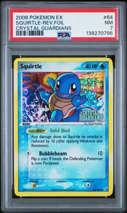 2006 POKEMON EX CRYSTAL GUARDIANS #64 SQUIRTLE-REVERSE FOIL PSA 7 - Image 1