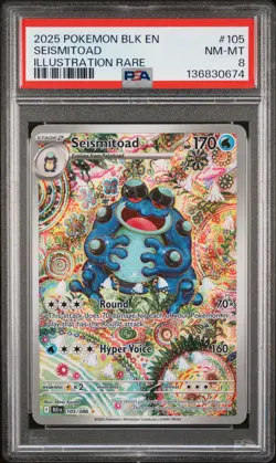 2025 POKEMON BLK EN-BLACK BOLT ILLUSTRATION RARE #105 SEISMITOAD PSA 8 - Image 1