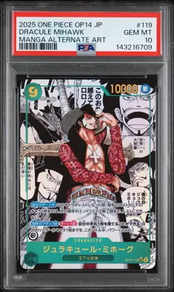 2025 ONE PIECE JPN THE AZURE SEA'S SEVEN MANGA ALT ART DRACULE MIHAWK PSA 10 - Image 1
