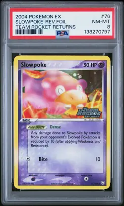 2004 POKEMON EX TEAM ROCKET RETURNS #76 SLOWPOKE-REVERSE FOIL PSA 8 - Image 1